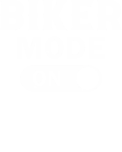 Biker Mode On