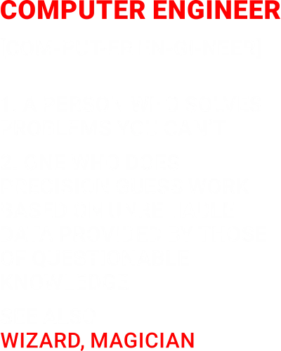 Computer Engineer Funny Geek Programmer Quotes