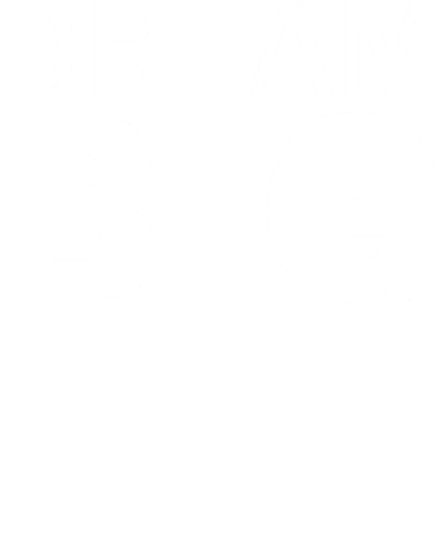 Dream Big Motivational Slogan