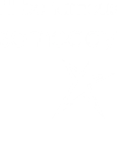 I'll Be Famous Someday Daily Motivational Slogan