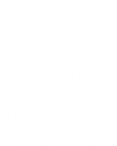 Practice Safe Text Use Commas And Never Miss A Period Explicit (18+) Slogan