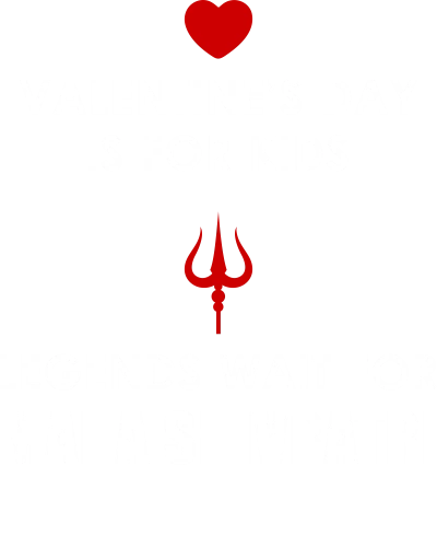 Valentine’s Day Is For Kids Legends Wait For Maha Shivratri