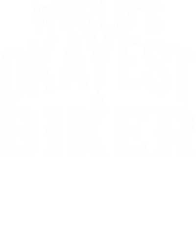 World's Okayest Biker